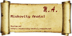 Miskovity Anatol névjegykártya